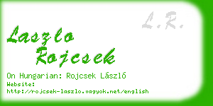 laszlo rojcsek business card
